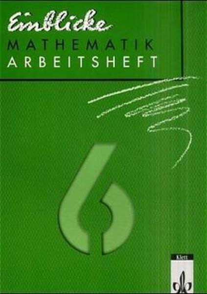 Einblicke Mathematik, Arbeitshefte, EURO, 6. Schuljahr Study Guides