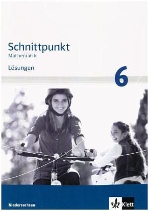 Schnittpunkt Mathematik - Ausgabe für Niedersachsen. Lösungen 6. Schuljahr - Mittleres Niveau Study Guides