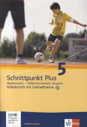 Schnittpunkt Mathematik Plus - Differenzierende Ausgabe für Niedersachsen. Arbeitsheft mit Lösungsheft und Lernsoftware 5. Schuljahr Study Guides