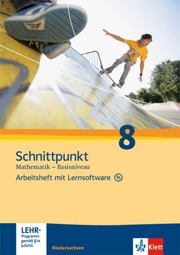 Schnittpunkt Mathematik - Ausgabe für Niedersachsen. Arbeitsheft mit Lösungen 8. Schuljahr - Basisniveau Study Guides