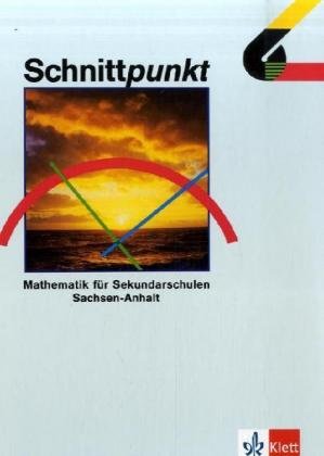 Schnittpunkt, Ausgabe Sachsen-Anhalt, Klasse 6, EURO Learning & Reference