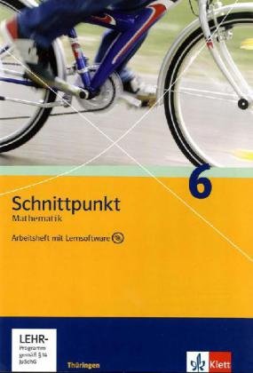 Schnittpunkt Mathematik. Arbeitsheft mit Lernsoftware plus Lösungsheft 6. Schuljahr. Ausgabe für Thüringen Study Guides