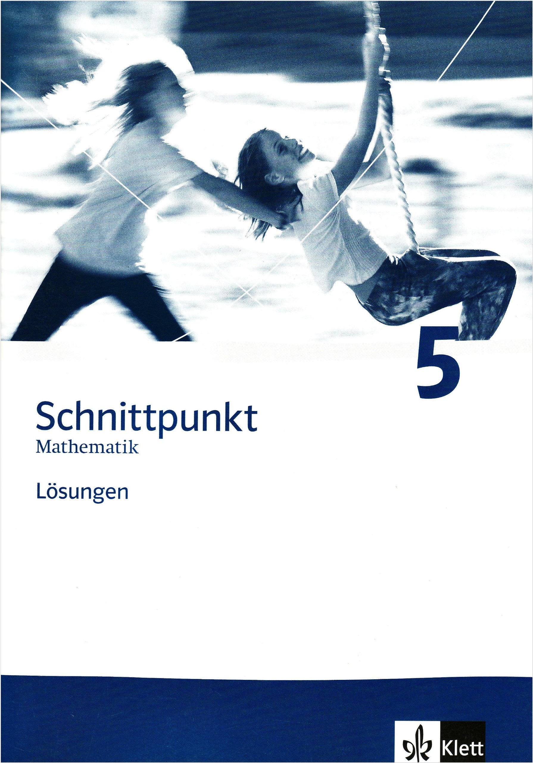 Schnittpunkt. Mathematik für Realschulen (allgemeine Ausgabe) / Schülerbuch 5. Schuljahr: Lösungen Study Guides