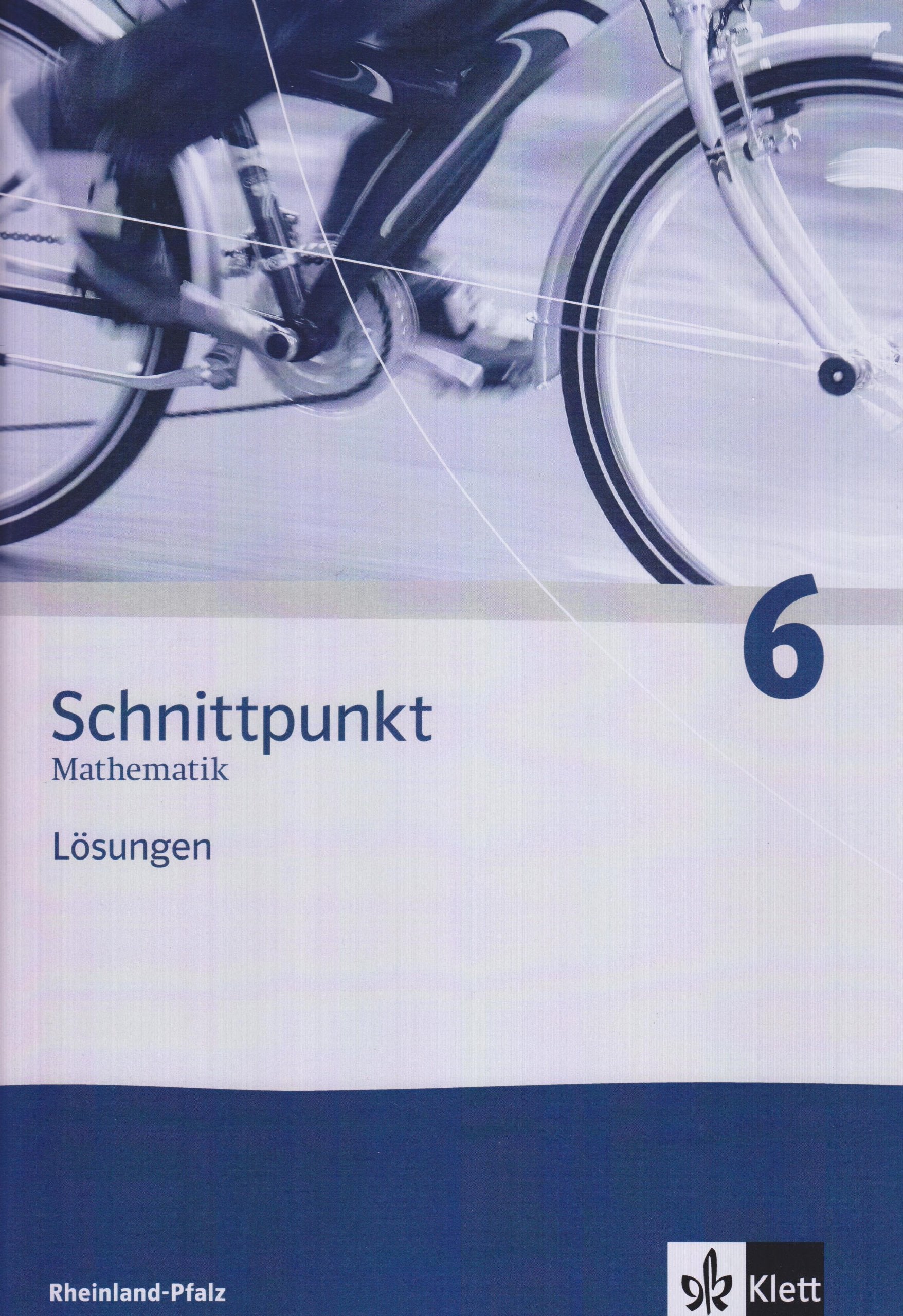 Schnittpunkt Mathematik - Ausgabe für Rheinland-Pfalz. Neubearbeitung / Lösungen 6. Schuljahr Study Guides