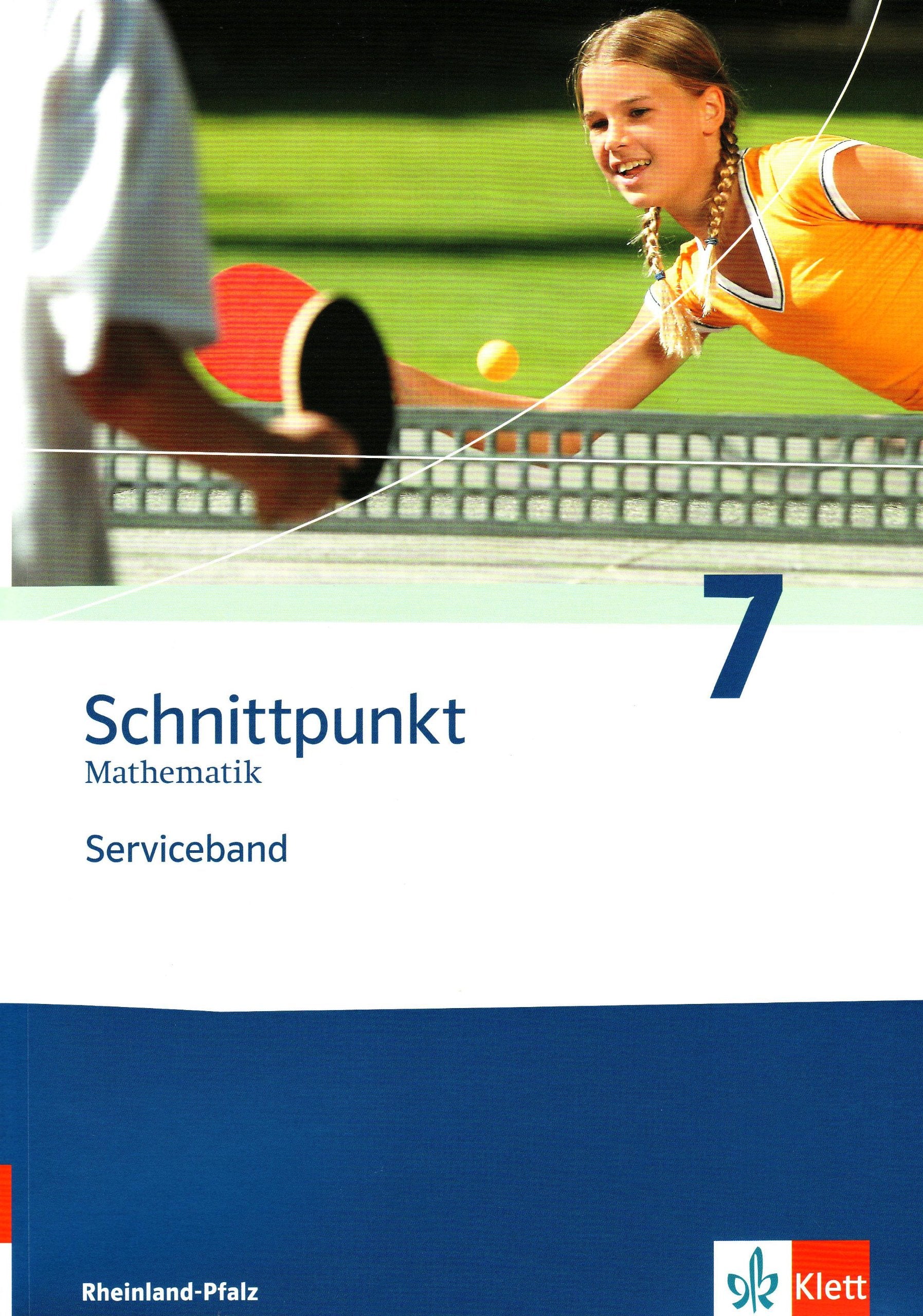 Schnittpunkt Mathematik - Ausgabe für Rheinland-Pfalz. Neubearbeitung / Serviceband 7. Schuljahr Education & Training