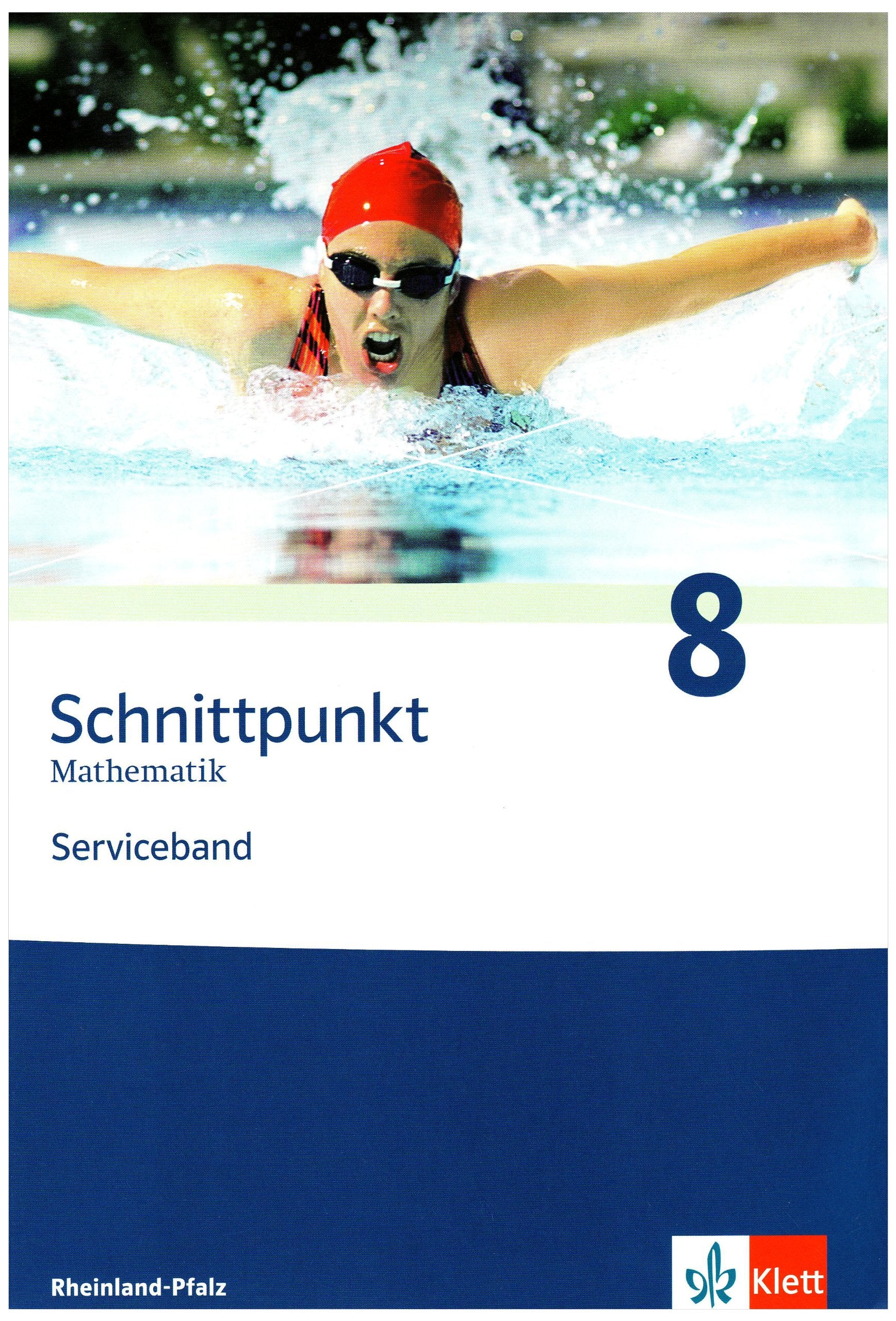 Schnittpunkt Mathematik - Ausgabe für Rheinland-Pfalz. Neubearbeitung / Serviceband 8. Schuljahr Learning & Reference