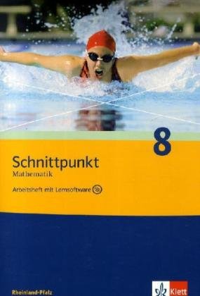 Schnittpunkt 8. Mathematik. Arbeitsheft mit CD-ROM. Rheinland-Pfalz Study Guides