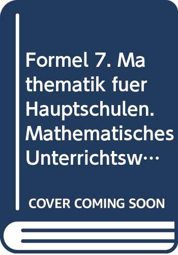 Formel: Mathematik für Hauptschulen in Bayern / 7. Schuljahr Mathematics