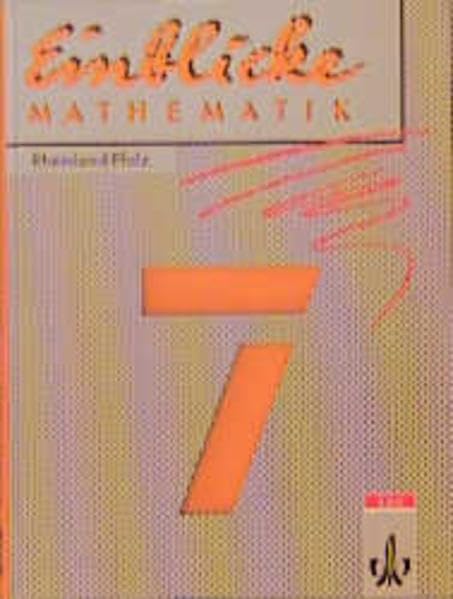 Einblicke Mathematik, Ausgabe Rheinland-Pfalz, 7. Schuljahr Learning & Reference