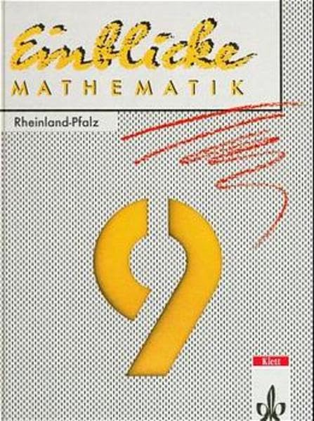 Einblicke Mathematik, Ausgabe Rheinland-Pfalz, 9. Schuljahr Learning & Reference