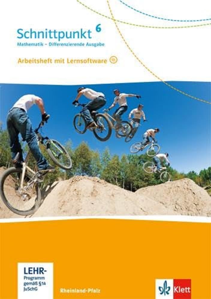 Schnittpunkt Mathematik. 6. Schuljahr. Arbeitsheft mit Lösungsheft und Lernsoftware. Differenzierende Ausgabe. Rheinland-Pfalz Study Guides