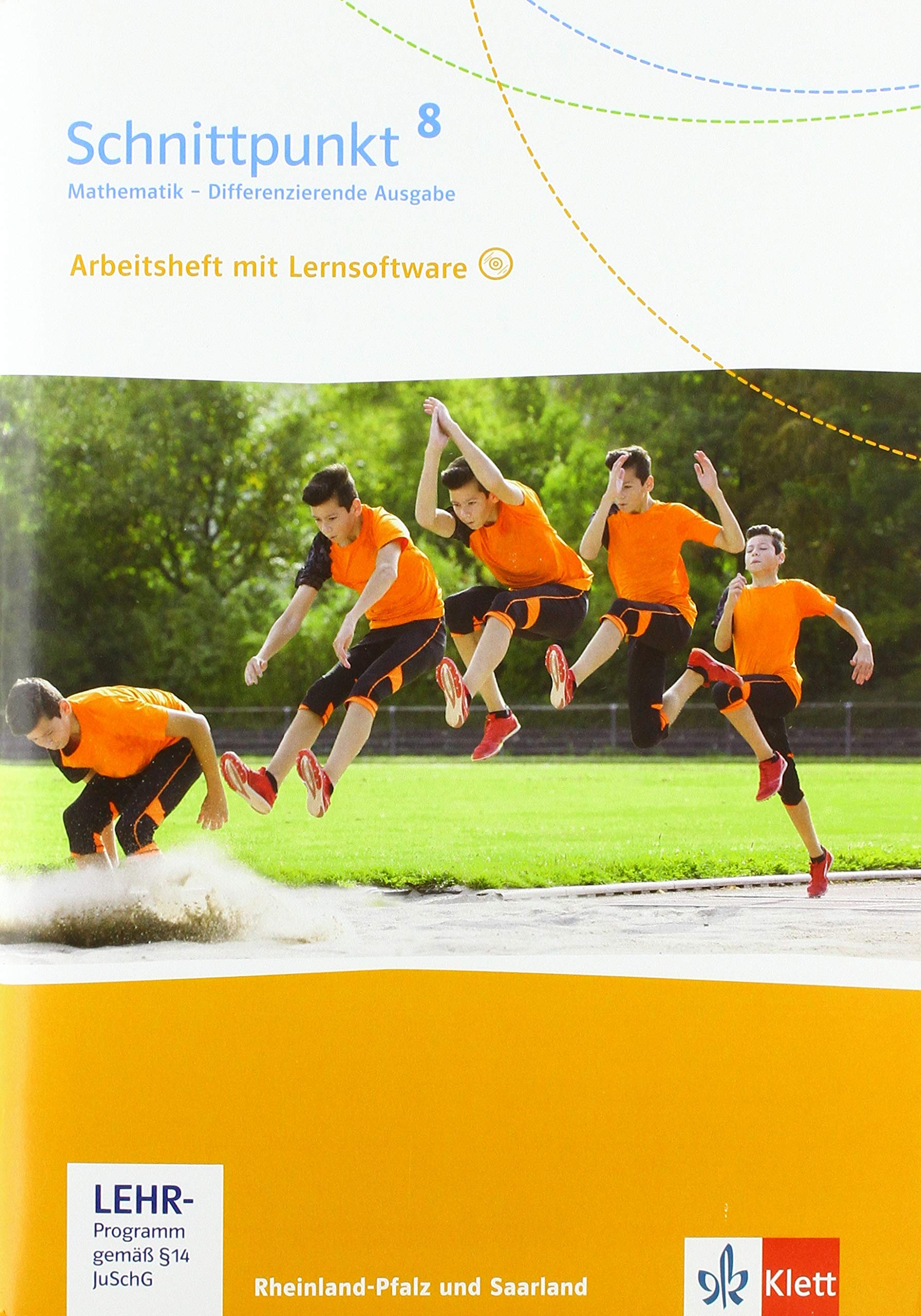 Schnittpunkt Mathematik 8. Differenzierende Ausgabe Rheinland-Pfalz und Saarland. Arbeitsheft mit Lösungsheft und Lernsoftware Klasse 8 Study Guides