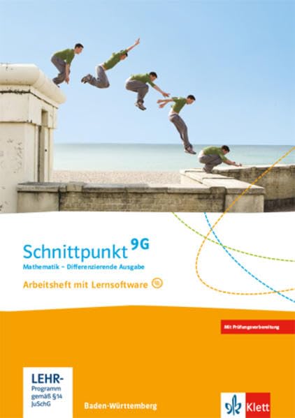 Schnittpunkt Mathematik 9G. Differenzierende Ausgabe Baden-Württemberg: Arbeitsheft mit Lösungsheft und Lernsoftware Klasse 9 (G-Niveau) (Schnittpunkt ... Ausgabe für Baden-Württemberg ab 2015) Study Guides