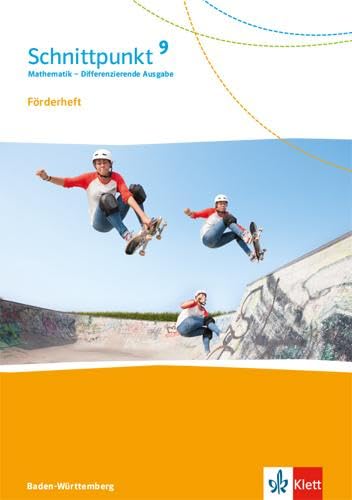 Schnittpunkt Mathematik 9. Differenzierende Ausgabe Baden-Württemberg Study Guides