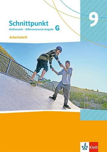 Schnittpunkt Mathematik 9G. Arbeitsheft Klasse 9 (Grundkurs). Differenzierende Ausgabe book