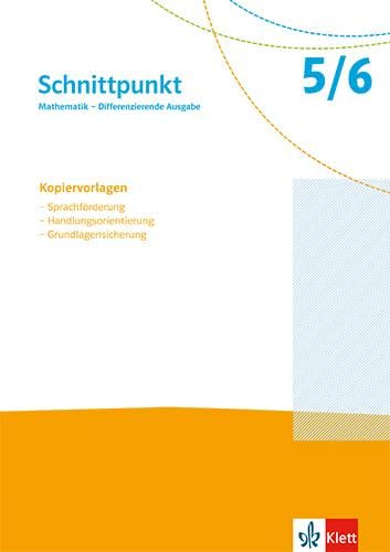 Schnittpunkt Mathematik 5/6. Differenzierende Ausgabe: Kopiervorlagen zu Sprachförderung, Handlungsorientierung und Grundlagensicherung Klassen 5/6 Study Guides