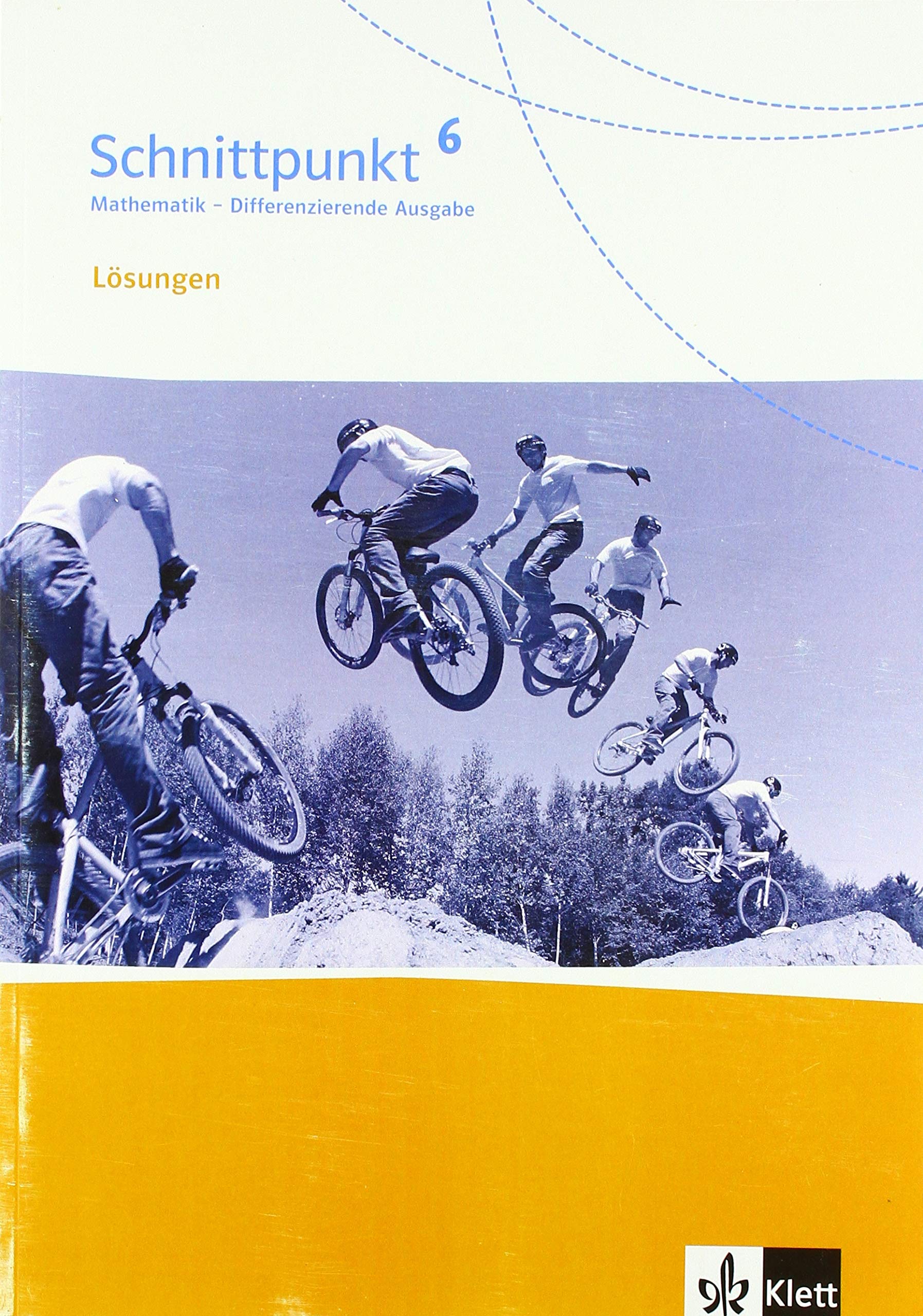 Schnittpunkt Mathematik 6. Differenzierende Ausgabe. Lösungen Klasse 6 Study Guides