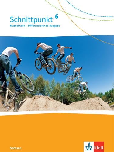 Schnittpunkt Mathematik 6. Schülerbuch Klasse 6. Differenzierende Ausgabe Sachsen Study Guides