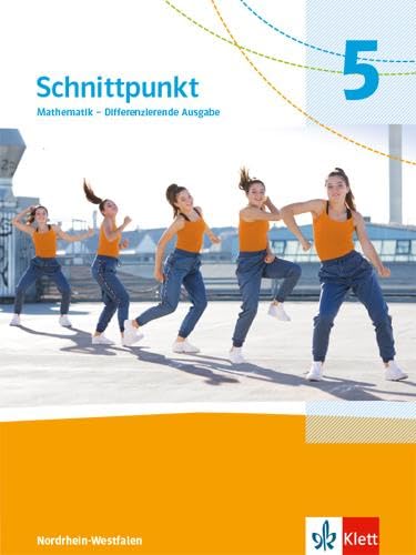 Schnittpunkt Mathematik 5. Differenzierende Ausgabe Nordrhein-Westfalen: Schulbuch Klasse 5 (Schnittpunkt Mathematik. Differenzierende Ausgabe für Nordrhein-Westfalen ab 2022) Study Guides