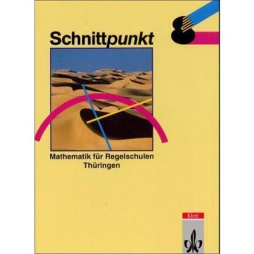 Schnittpunkt - Ausgabe für Regelschulen in Thüringen: Schnittpunkt, Ausgabe Thüringen, EURO, Klasse 8 Study Guides