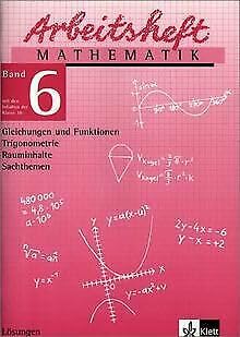 Arbeitsheft Mathematik 6. Lösungen Education & Training
