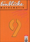 Einblicke Mathematik - Ausgabe für Niedersachsen. Bisherige Ausgabe: Einblicke Mathematik, Ausgabe Niedersachsen, EURO, 9. Schuljahr Study Guides