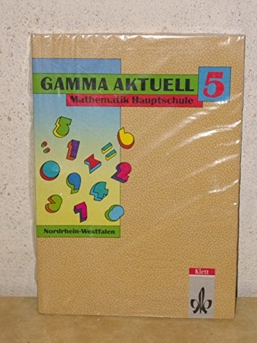 Gamma aktuell, Mathematik für Hauptschulen in Nordrhein-Westfalen, Bd.5, 5. Schuljahr Study Guides