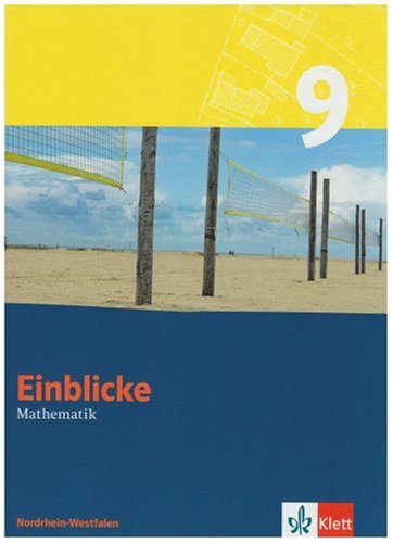 Einblicke Mathematik - Neubearbeitung. Schülerbuch 9. Schuljahr. Nordrhein-Westfalen Study Guides