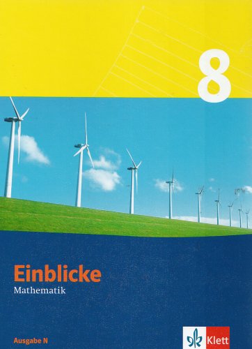 Einblicke Mathematik 8. Ausgabe N: Schülerbuch Klasse 8 (Einblicke Mathematik. Ausgabe ab 2004) Study Guides