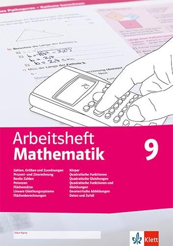 Arbeitsheft Mathematik 9. Größen, reelle Zahlen, Potenzen, Flächensätze, LGS, Körper, quadratische Funktionen und Gleichungen, Abbildungen, Daten, ... 9 (Arbeitsheft Mathematik. Ausgabe ab 2020) Study Guides