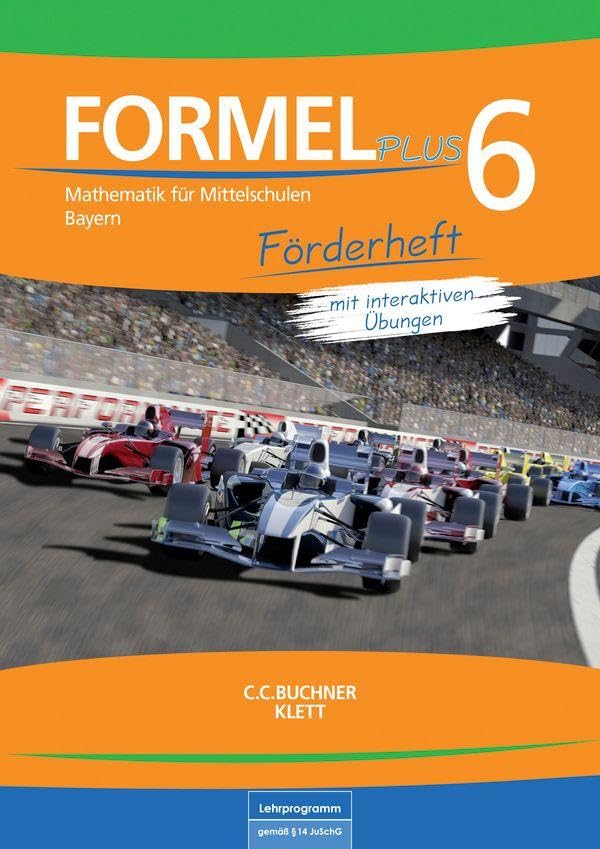 Formel PLUS – Bayern / Formel PLUS Bayern Förderheft 6: Mathematik für Mittelschulen zum LehrplanPLUS (Formel PLUS – Bayern: Mathematik für Mittelschulen zum LehrplanPLUS) Study Guides