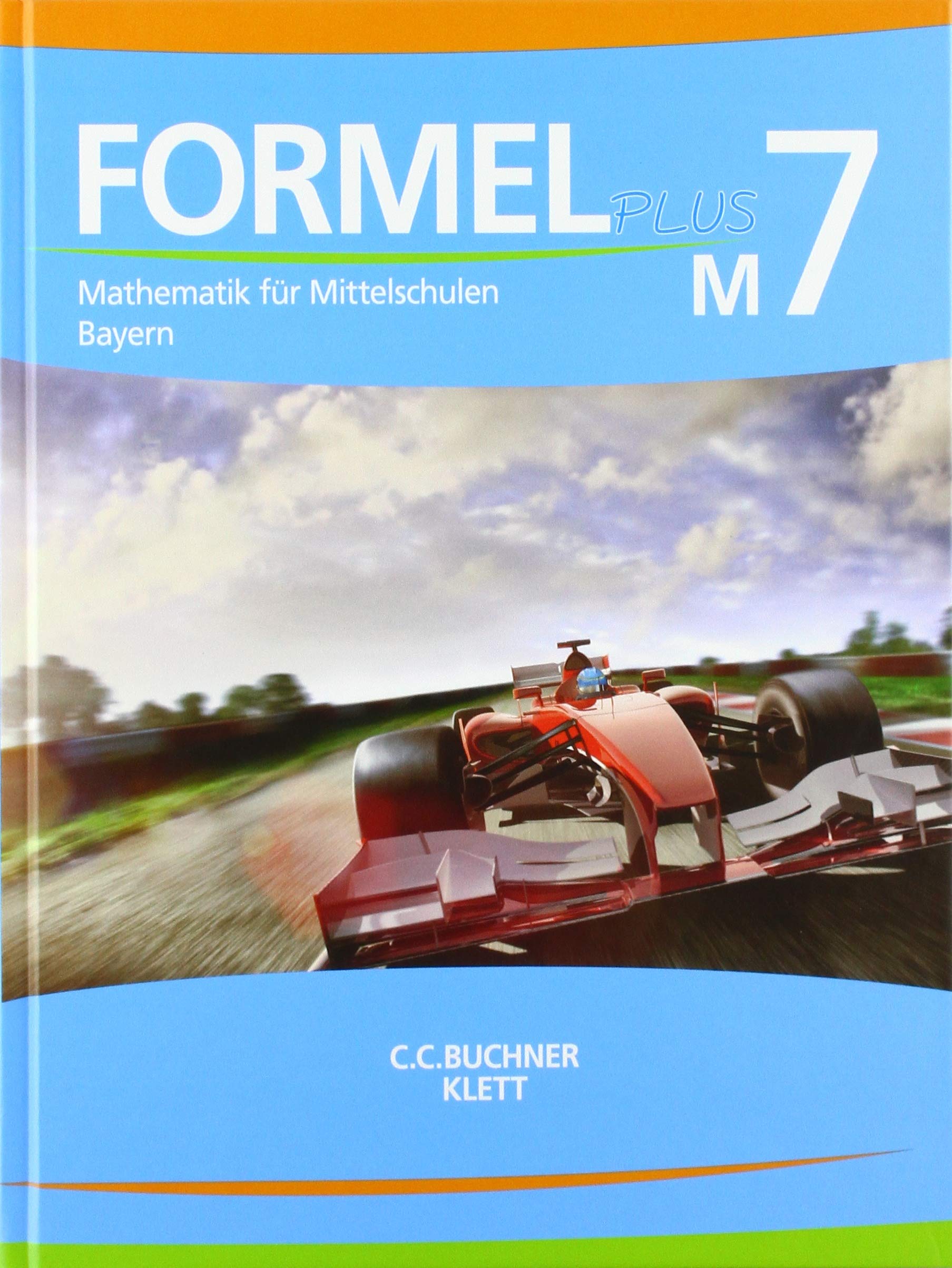 Formel PLUS 7 M. Ausgabe Bayern Mittelschule: Schulbuch Klasse 7 (Kurs M) (Formel PLUS. Ausgabe für Bayern Mittelschule ab 2017) Study Guides