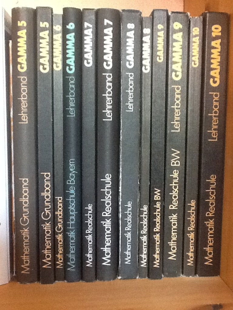 Gamma, Mathematik Realschule Berlin, Bremen, Hamburg, Hessen, Niedersachsen, Nordrhein-Westfalen und Schleswig-Holstein, 9. Schuljahr Learning & Reference