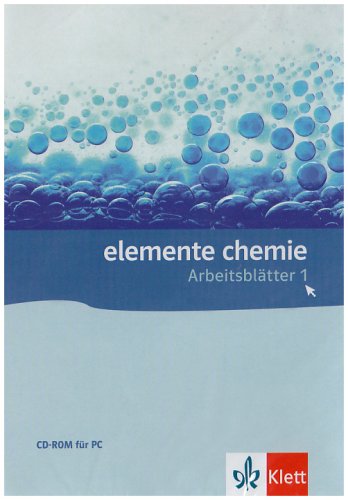 Elemente Chemie. Arbeitsblätter 1. Sekundarstufe I. Kopiervorlagen auf CD-ROM software