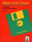 Product Image: Wirtschaftslehre / Informatik, Arbeiten mit dem Computer, 8. Klasse