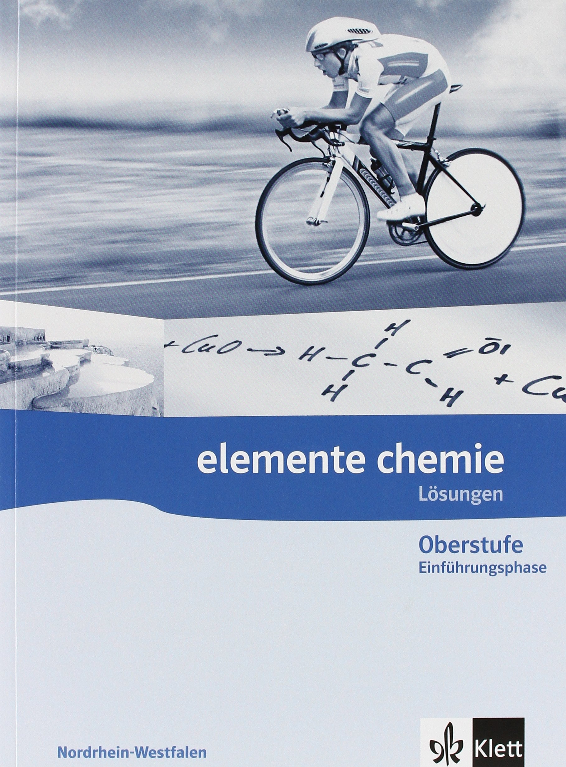 Elemente Chemie - Ausgabe für Nordrhein-Westfalen G8 / Lösungsheft Einführungsphase Learning & Reference