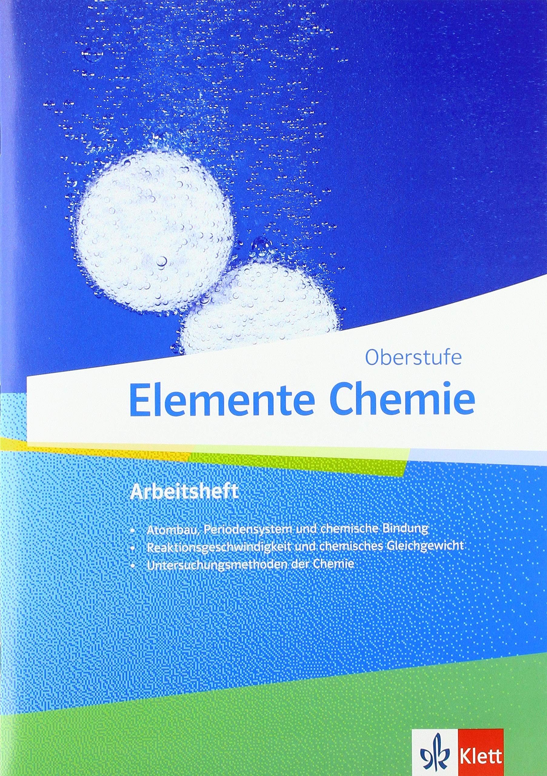Elemente Chemie Oberstufe: Arbeitsheft 1 Klassen 11-13 (G9), 10-12 (G8) Study Guides