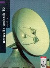 Umwelt: Technik, Ausgabe A, Neubearbeitung, 10. Schuljahr Study Guides