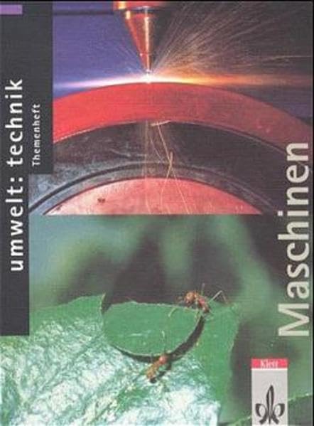 Umwelt: Technik, Themenhefte, Maschinen verändern die Welt Study Guides