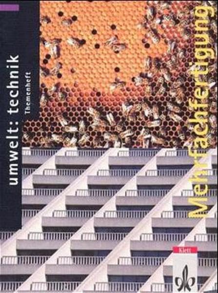Umwelt: Technik, Themenhefte, Arbeitsmittel und Verfahren zur Mehrfachfertigung Study Guides