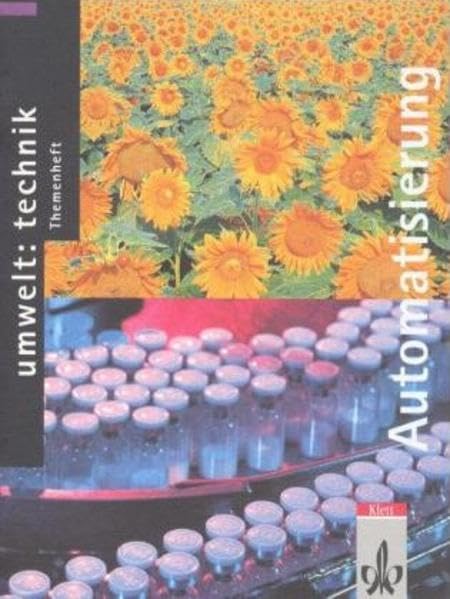 Umwelt: Technik / Ausgabe C - Themenhefte / Automatisierung Study Guides