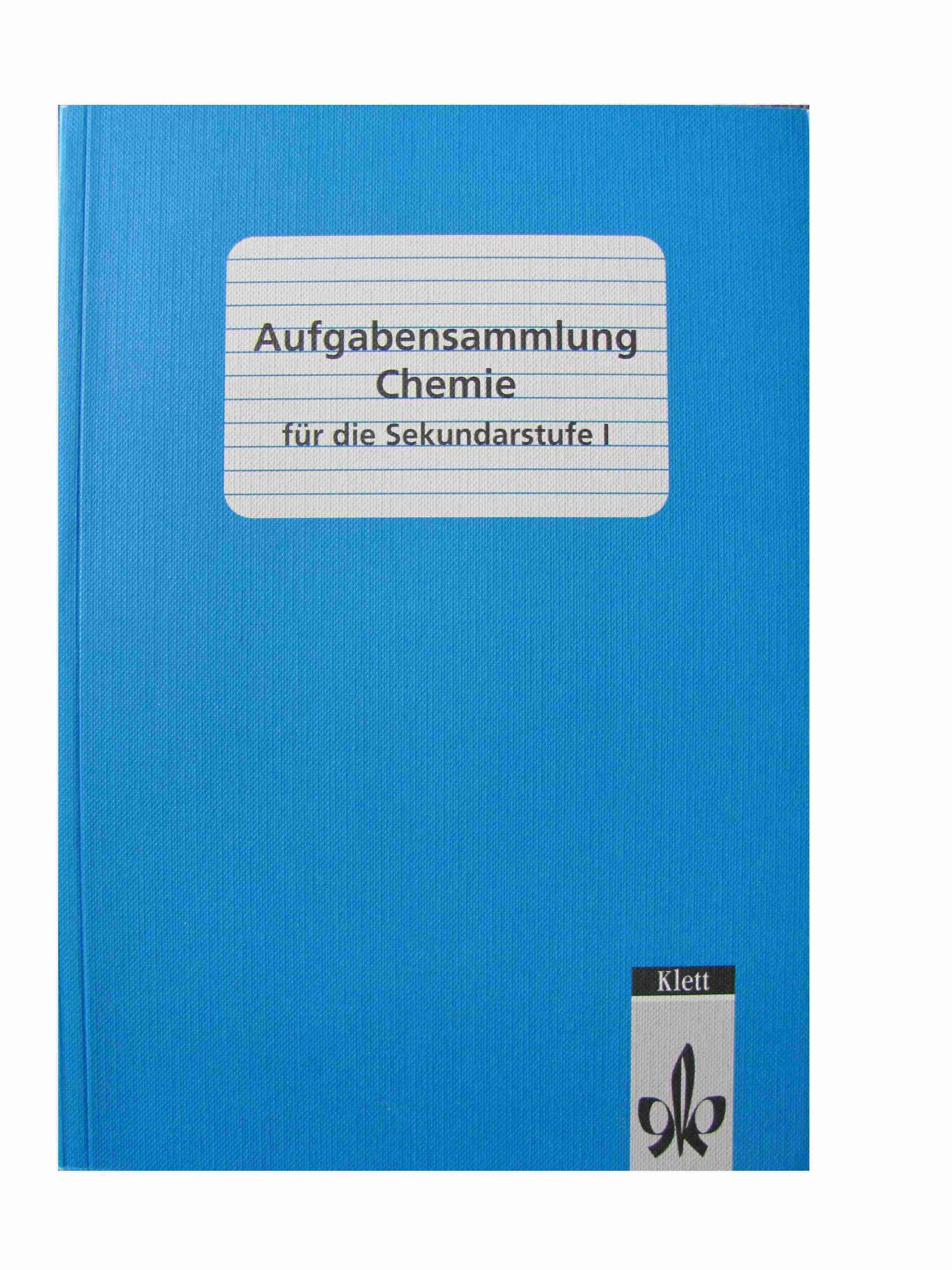Aufgabensammlung Chemie für die Sekundarstufe I Study Guides