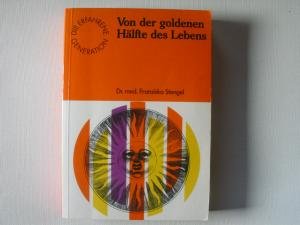 Product Image: Von der goldenen Hälfte des Lebens