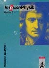 Impulse Physik / Ausgabe für Nordrhein-Westfalen / 6. Schuljahr. Schülerband Study Guides