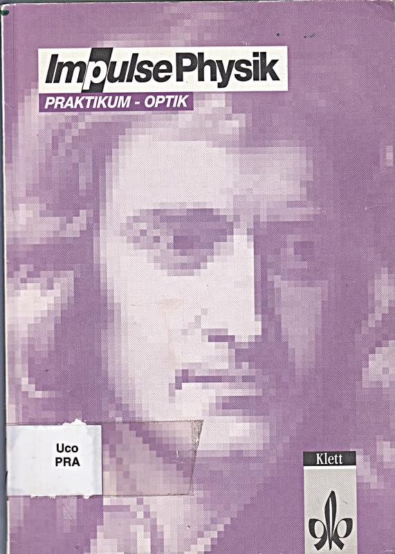 Impulse Physik, Praktikum, Optik Learning & Reference