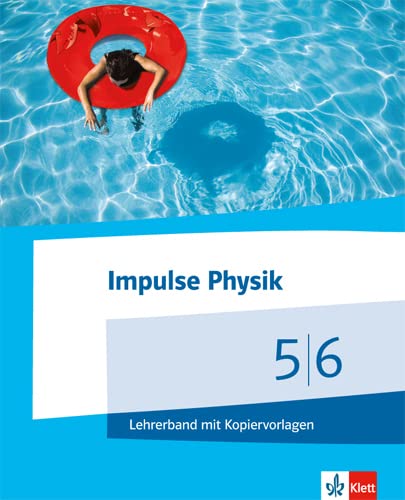 Impulse Physik Klasse 5/6. Lehrerband. Ausgabe Niedersachsen für G9 book