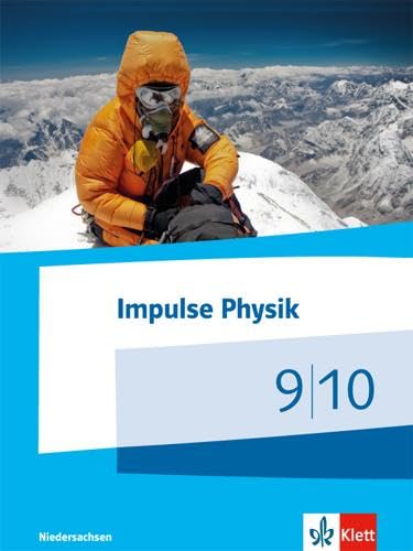 Impulse Physik 9/10. Ausgabe Niedersachsen: Schulbuch Klassen 9/10 (G9) (Impulse Physik. Ausgabe für Niedersachsen ab 2015) Study Guides