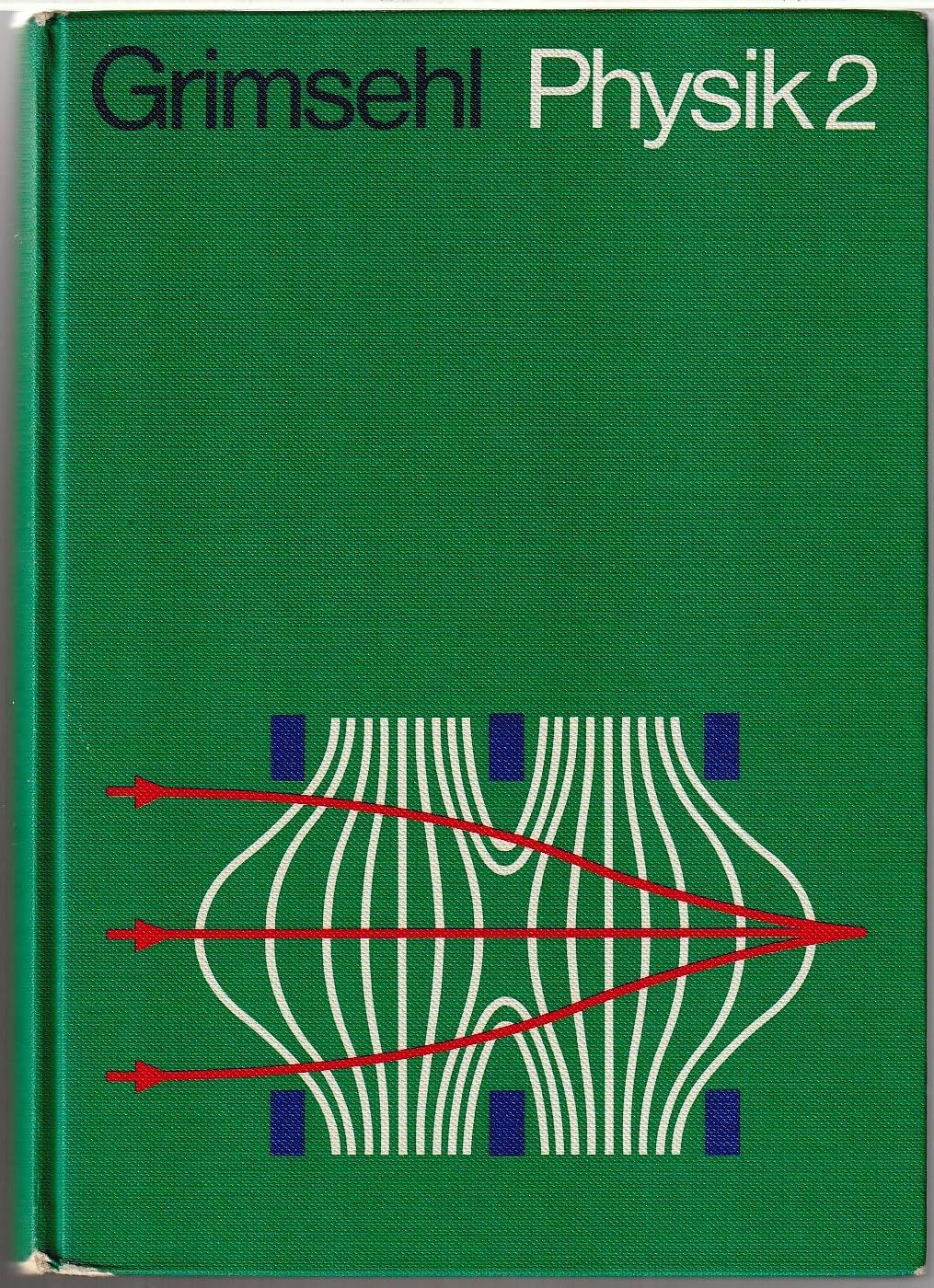 Grimsehl Physik 2 Books