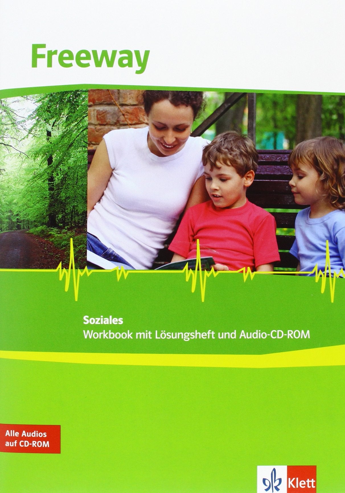 Freeway Soziales 2011. Workbook mit Audio-CD. Englisch für berufliche Schulen book
