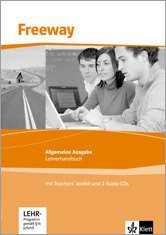 Freeway Allgemeine Ausgabe. Lehrerhandbuch inklusive Audio-CDs und Medienservice-CDs Study Guides